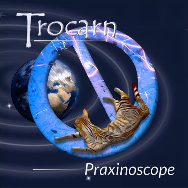 TROCARN - Praxinoscope