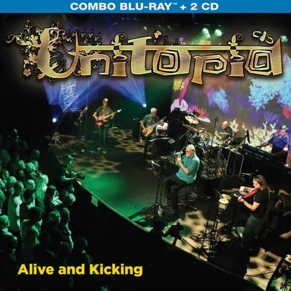UNITOPIA - Alive And Kicking