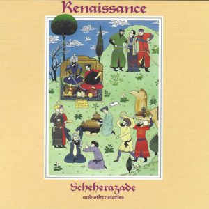 RENAISSANCE - Scheherazade And Other Stories (2CD/1DVD)