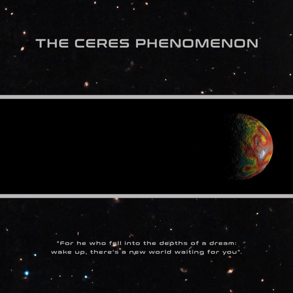 CERES PHENOMENON, THE - The Ceres Phenomenon