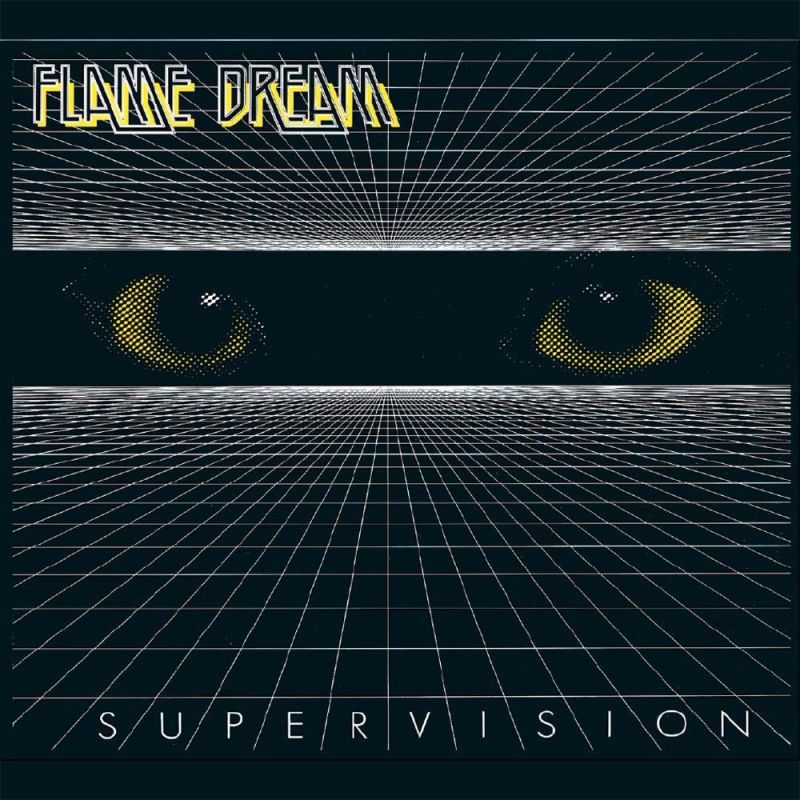 FLAME DREAM - Supervision