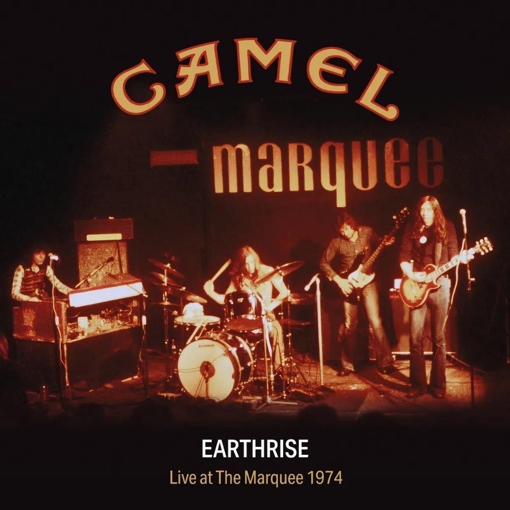 CAMEL - Earthrise : Live At The Marquee 1974