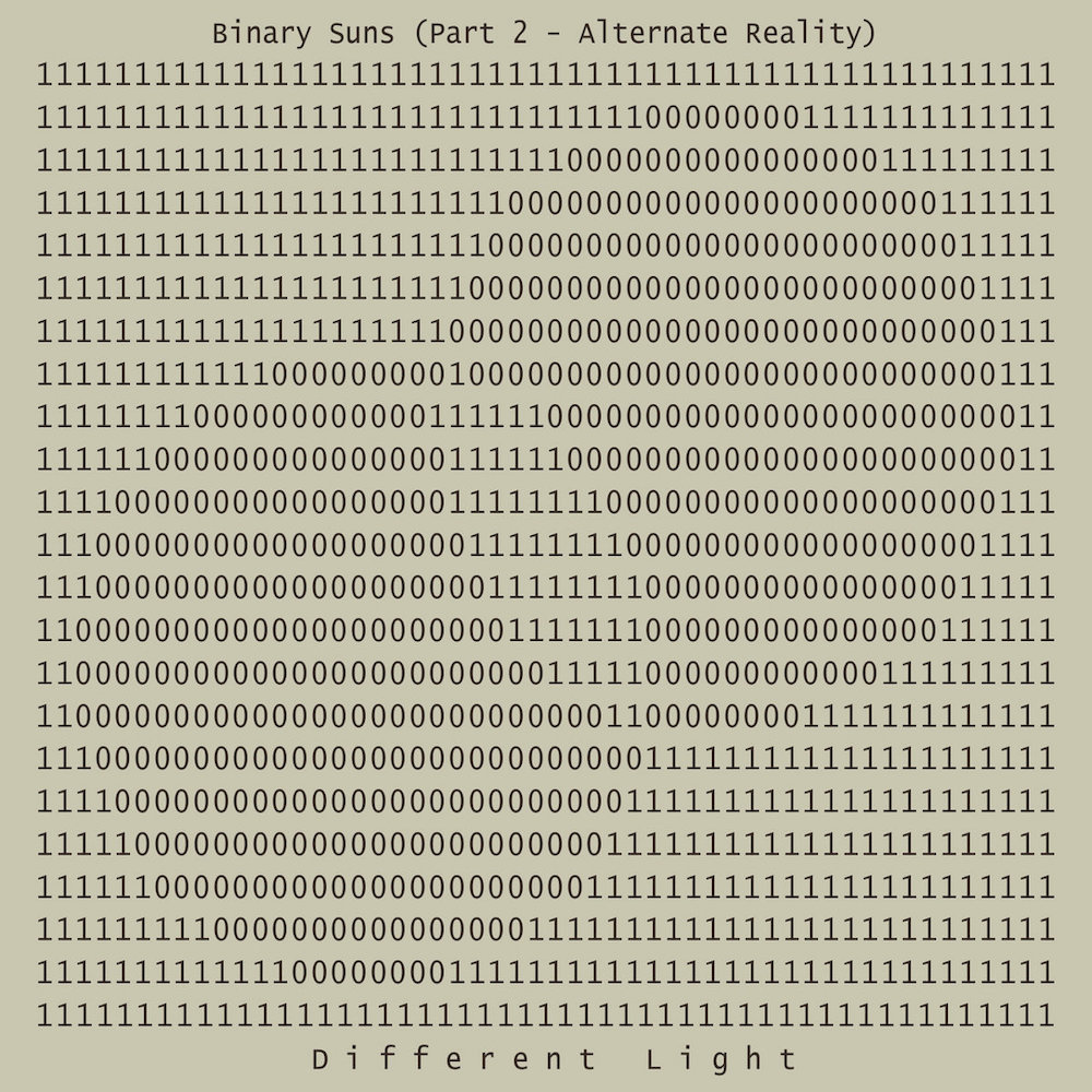 DIFFERENT LIGHT - Binary Suns (Part 2 - Alternate Reality)
