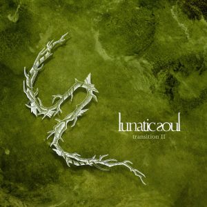 LUNATIC SOUL - Transition II
