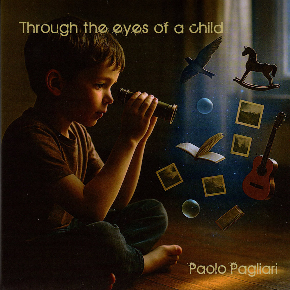 PAGLIARI Paolo - Through The Eyes Of A Child