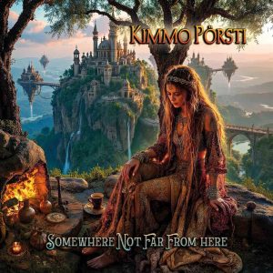 PÖRSTI Kimmo - Somewhere Not Far From Here