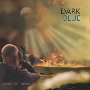 GREENWOOD, JOHN - Dark Blue